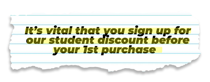 notebook with text "its vital that you sign up for our student discount before you purchase"