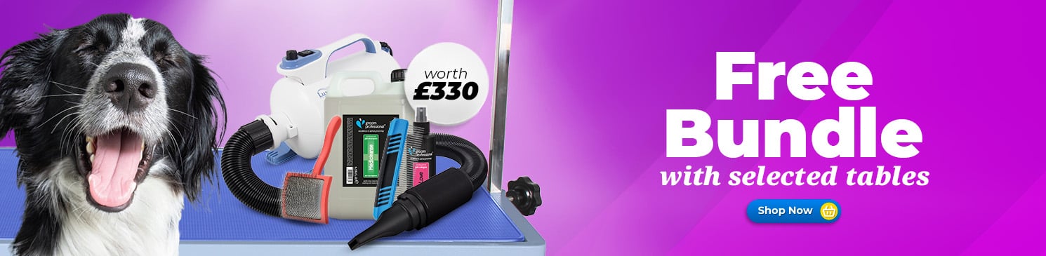 Free bundle worth £330 with selected Dog grooming tables