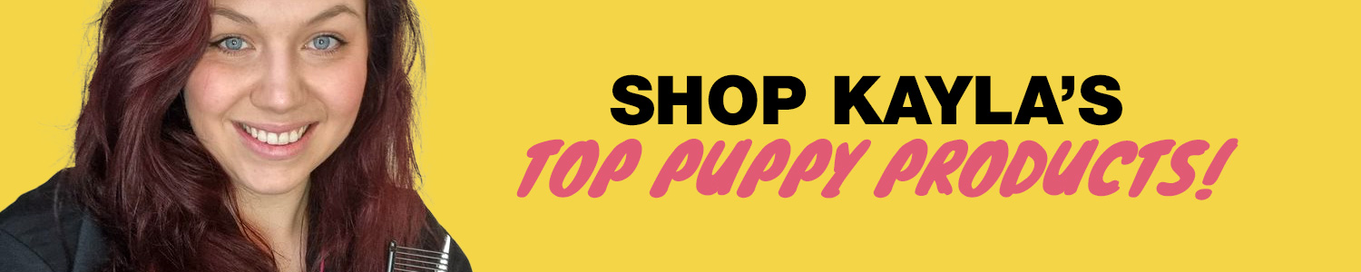 Shop Kaylas Top Puppy Products
