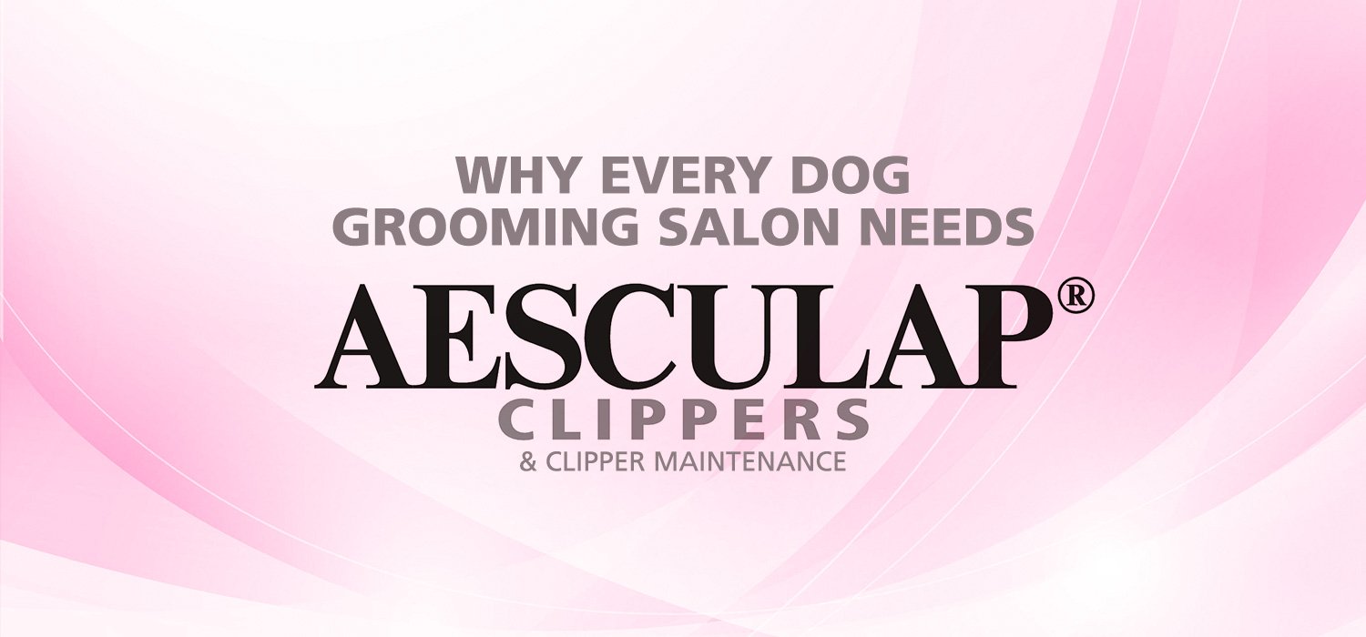 why every salon needs Aesculap clippers