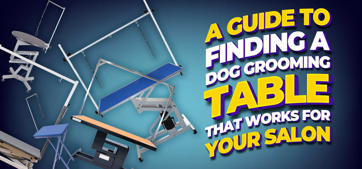 dog grooming tables with text