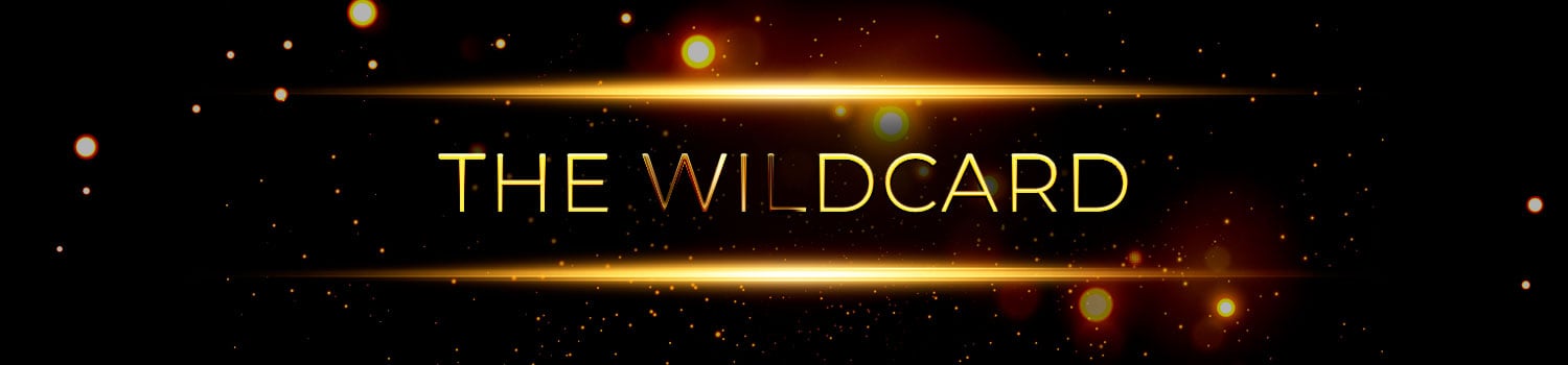 The ‘Wildcard” Award
