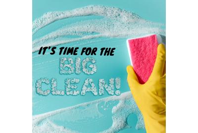 It's Time for the Big Clean