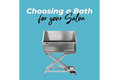 Choosing the Right Bath for Your Dog Grooming Salon